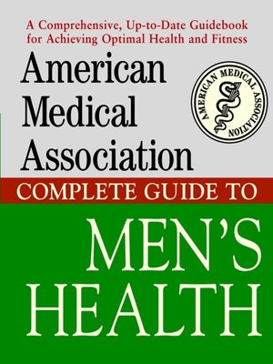 cover image of American Medical Association Complete Guide to Men's Health